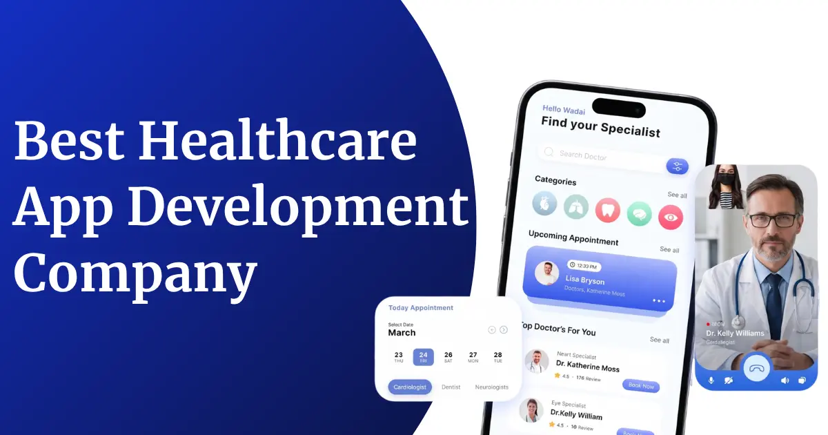 Top 10 Healthcare App Development Companies in India 2026