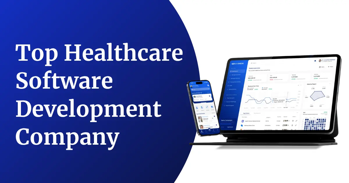 Top 10 Healthcare Software Development Companies in India