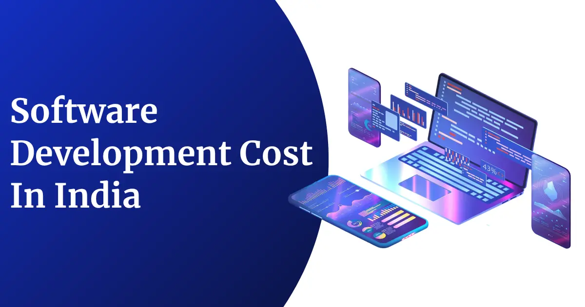 Software Development Cost in India: The Complete Pricing Guide for 2026