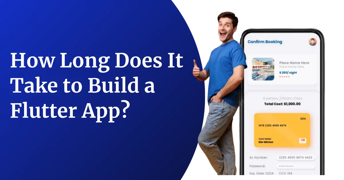 How Long Does It Take to Build a Flutter App?