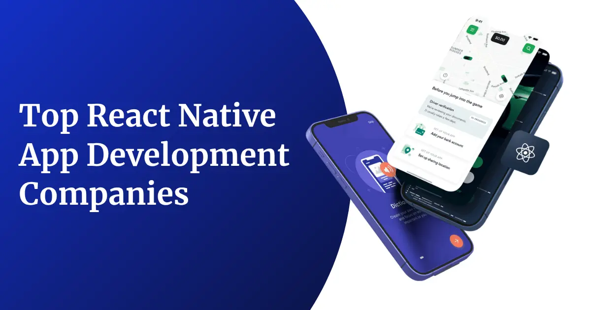 Top React Native App Development Companies