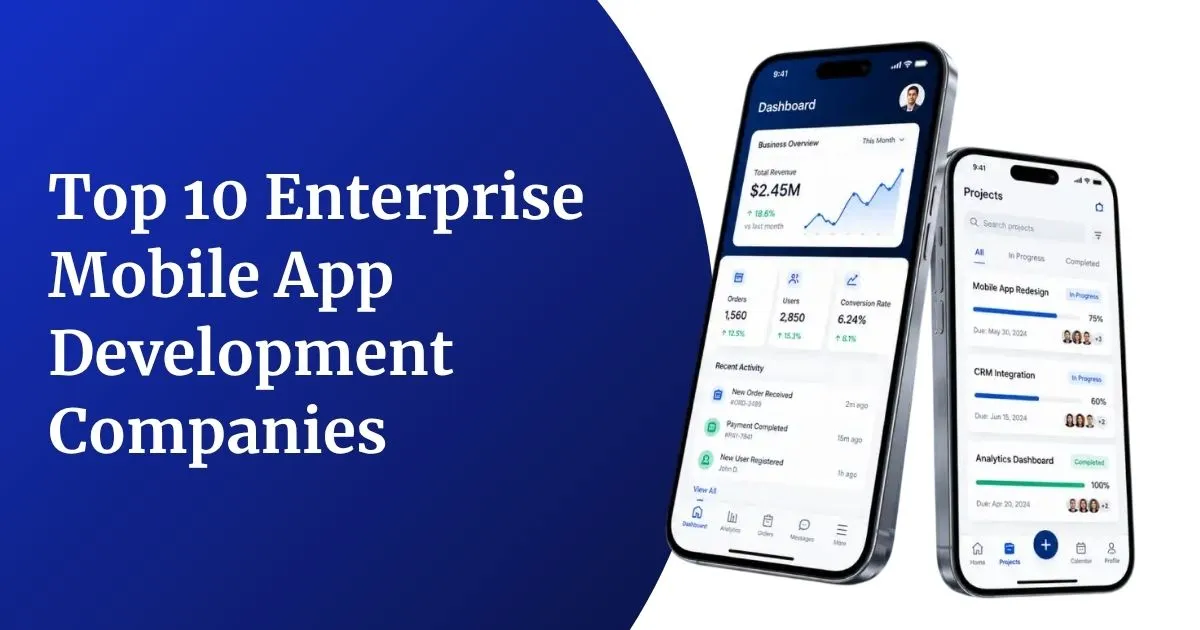 Top 10 Enterprise Mobile App Development Companies in 2026