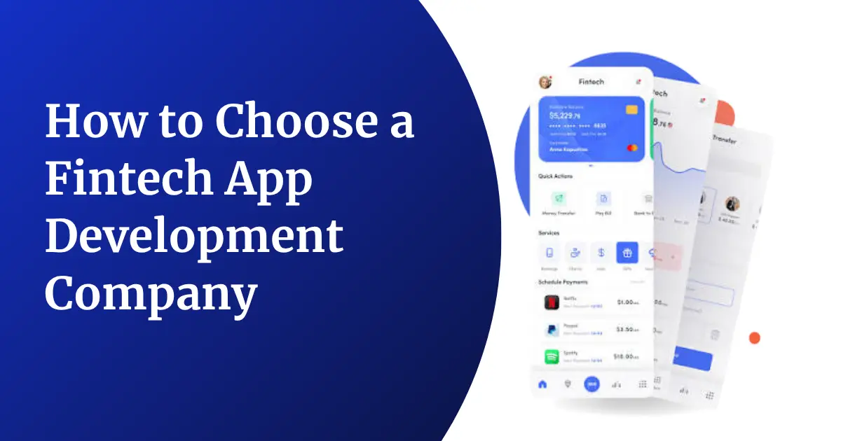 How to Choose the Right FinTech App Development Company in 2026