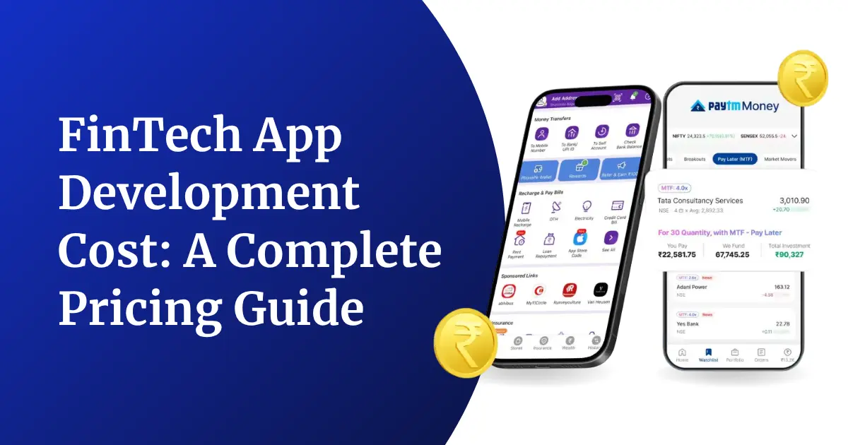 FinTech App Development Cost in 2026: A Complete Pricing Guide