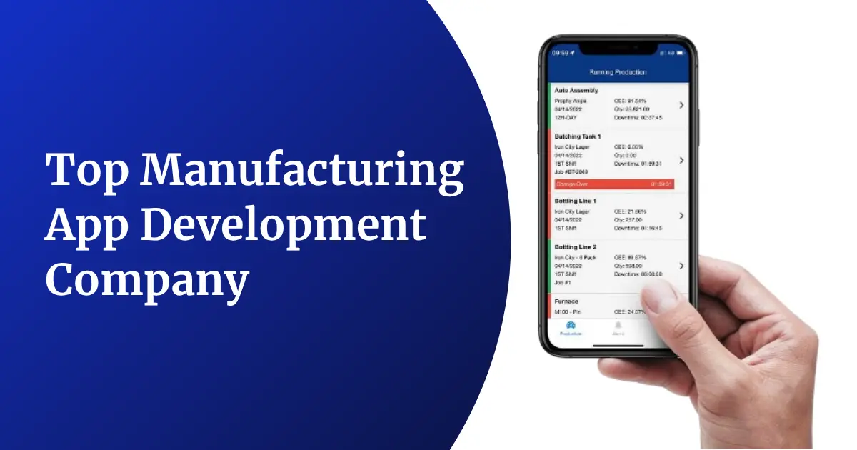 Top Manufacturing App Development Company in 2026