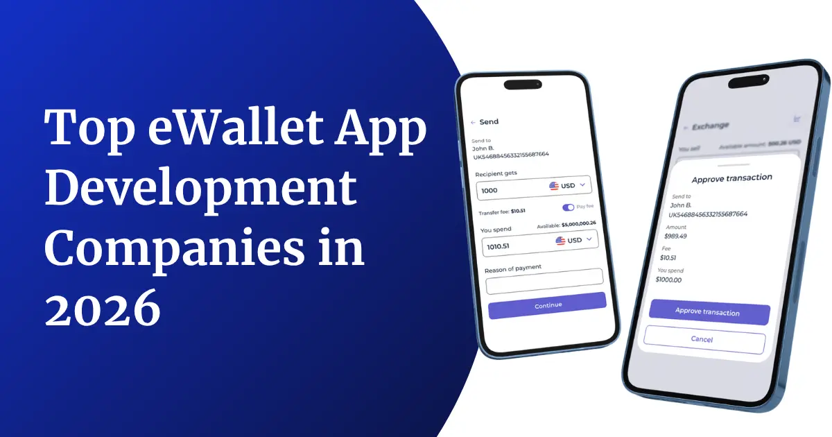 Top eWallet App Development Companies in 2026