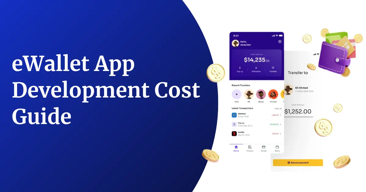 eWallet App Development Cost in 2026: A Complete Pricing Guide