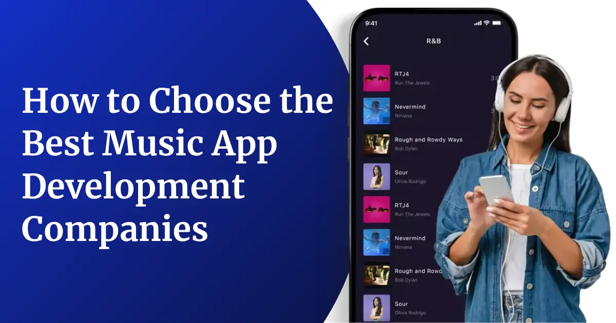 How to Choose the Best Music App Development Companies in 2026