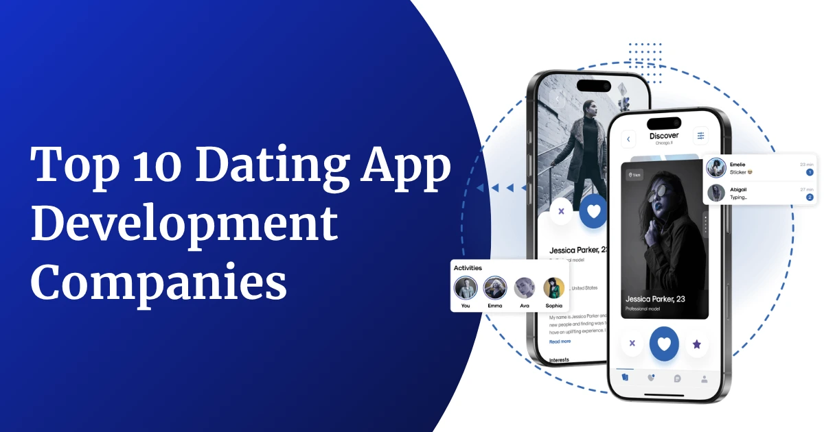 Top 10 Dating App Development Companies in 2026
