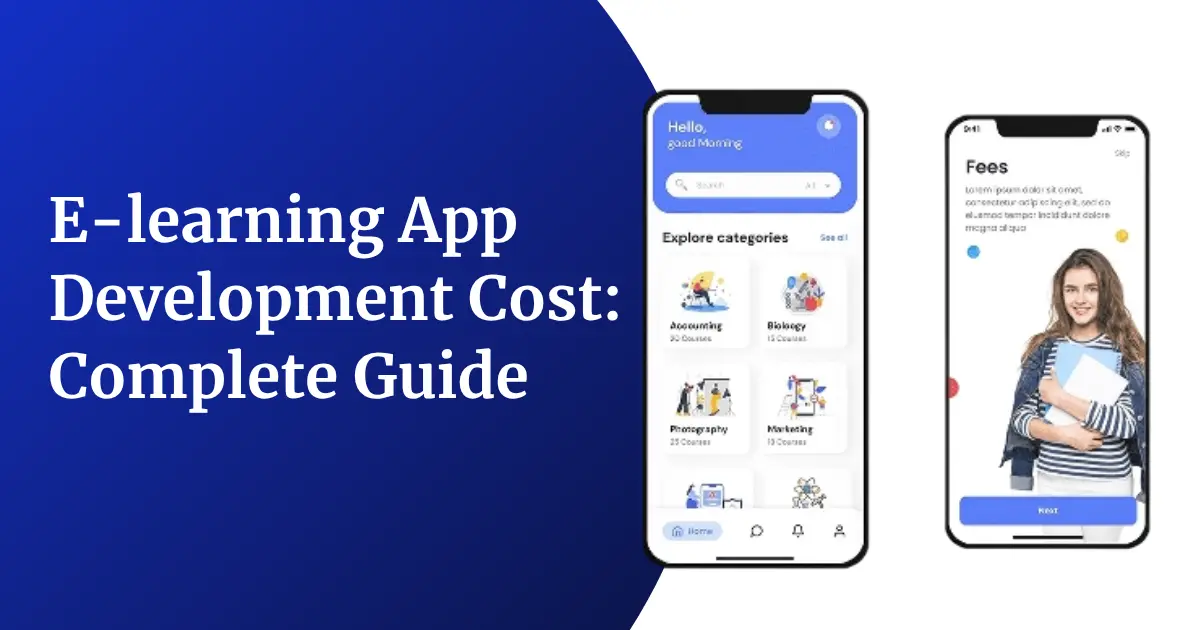 E-Learning App Development Cost in 2026: A Complete Pricing Guide